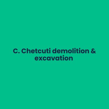 C. Chetcuti Demolition &#038; Excavation