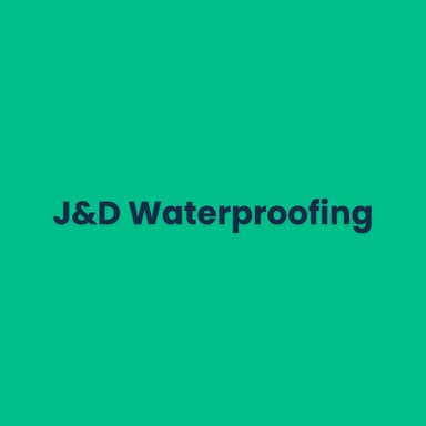 J&#038;D Waterproofing