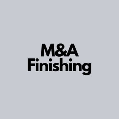 M&A Finishing