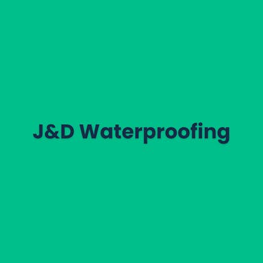 J&amp;D Waterproofing