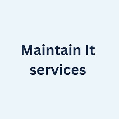Maintain It services
